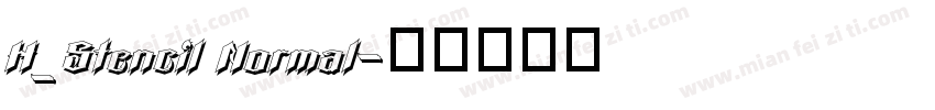 H_Stencil Normal字体转换